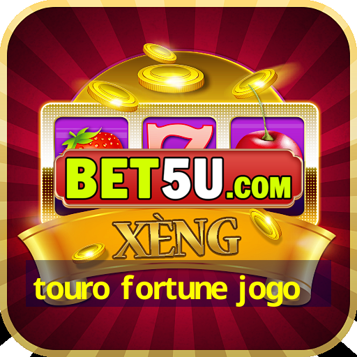 touro fortune jogo